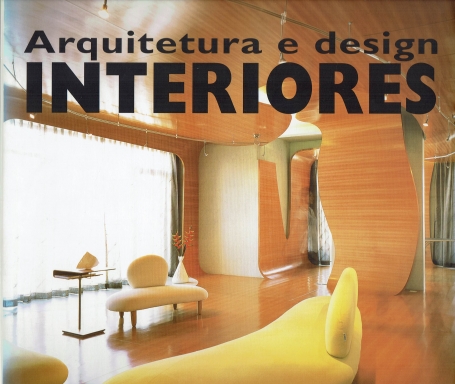 ARQUITECTURA E DESIGN INTERIORES