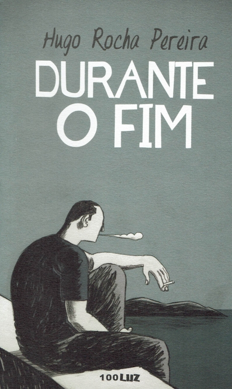 DURANTE O FIM