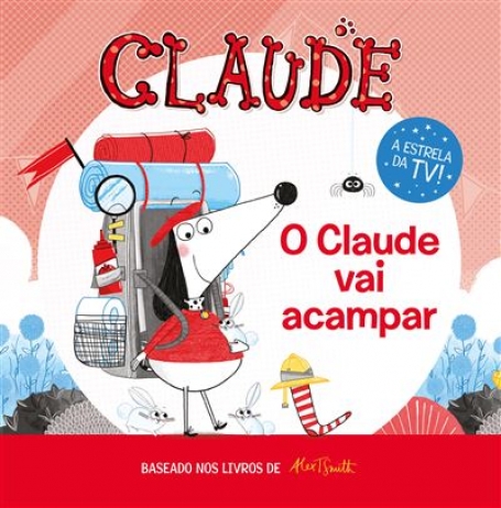 CLAUDE - O CLAUDE VAI ACAMPAR