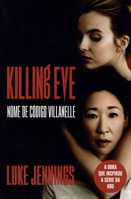 KILLING EVE - NOME DE CÓDIGO VILLANELLE