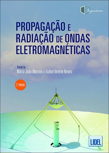 PROPAGACAO E RADIACAO DE ONDAS ELETROMAGNETICAS 2 EDICAO