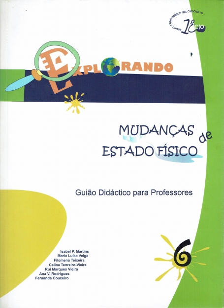 EXPLORANDO - MUDANCAS DE ESTADO FISICO - guiao didactico para professores