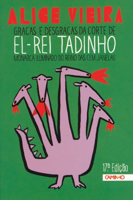 GRACAS E DESGRACAS DA CORTE DE EL REI TADINHO