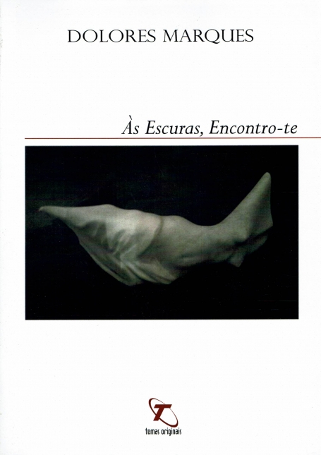 AS ESCURAS, ENCONTRO-TE