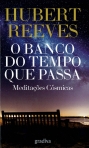 O BANCO DO TEMPO QUE PASSA - MEDITACOES COSMICAS