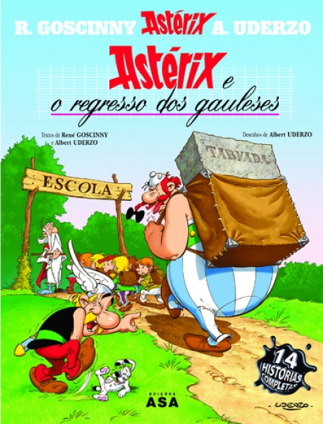 ASTERIX E O REGRESSO DOS GAULESES - AVENTURAS DE ASTERIX