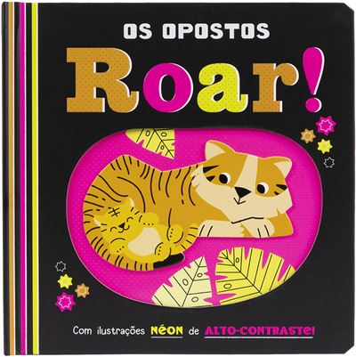 73084.10 - OS OPOSTOS - ROAR!