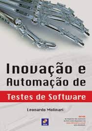 INOVACAO E AUTOMACAO DE TESTES DE SOTWARE