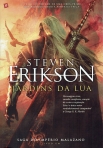 JARDINS DA LUA - SAGA DO IMPERIO MALAZANO LIVRO 1
