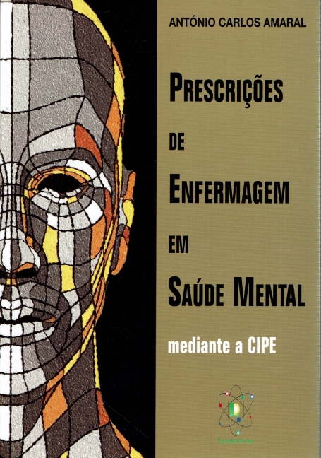 PRESCRIÇÕES DE ENFERMAGEM EM SAUDE MENTAL mediante a CIPE