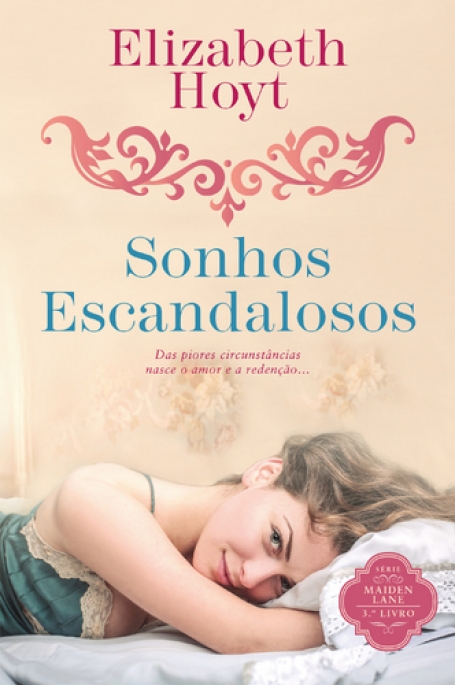 SONHOS ESCANDALOSOS - SÉRIE MAIDEN LANE 3º LIVRO