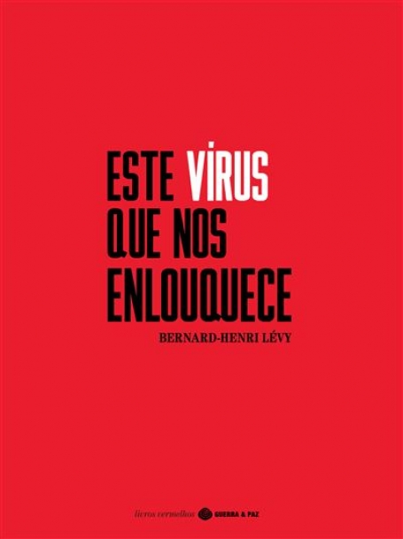 ESTE VÍRUS QUE NOS ENLOQUECE
