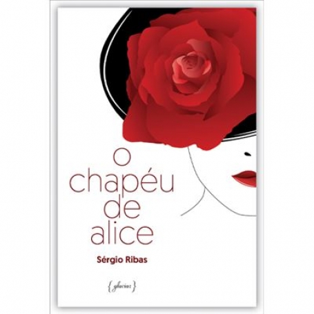 O CHAPÉU DE ALICE