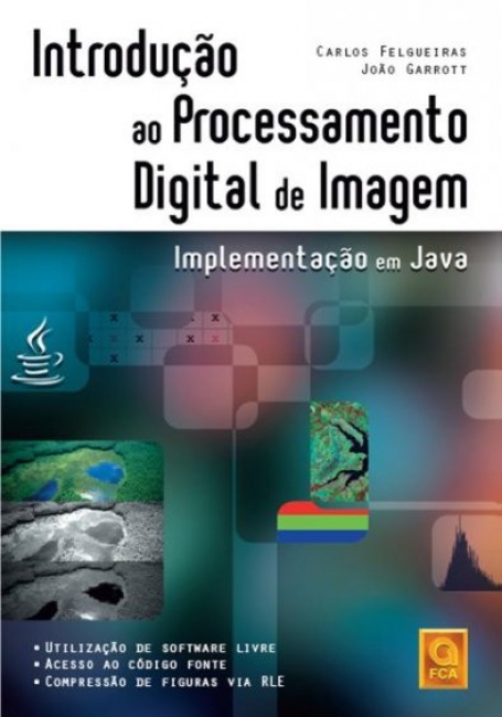 INTRODUCAO AO PROCESSAMENTO DIGITAL DE IMAGEM - implementacao em java