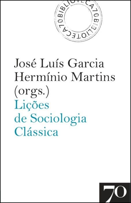 LIÇOES DE SOCIOLOGIA CLÁSSICA