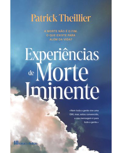 EXPERIÊNCIAS DE MORTE IMINENTE
