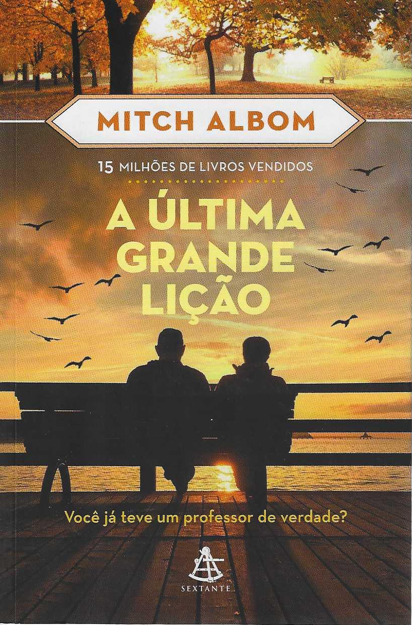 A ULTIMA GRANDE LIÇÃO