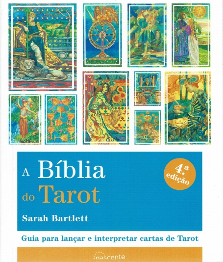 A BIBLIA DO TAROT - GUIA PARA LANCAR E INTERPRETAR CARTAS DE TAROT