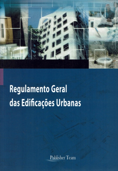 REGULAMENTO GERAL DAS EDIFICACOES URBANAS