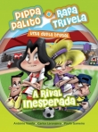 PIPPA PALITO E RAFA TRIVELA 4 - A RIVAL INESPERADA