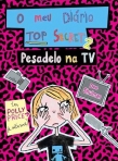 MEU DIARIO TOP SECRET 2 - PESADELO NA TV