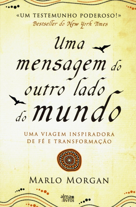 UMA MENSAGEM DO OUTRO LADO DO MUNDO uma viagem inspiradora de fe e transformaçao