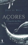 ACORES - O SEGREDO DAS ILHAS