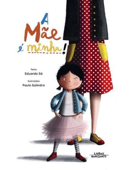 A MÃE É MINHA