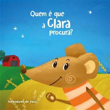 QUEM E QUE A CLARA PROCURA?