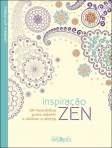 INSPIRACAO ZEN - 50 MANDALAS PARA COLORIR E ALIVIAR O STRESS