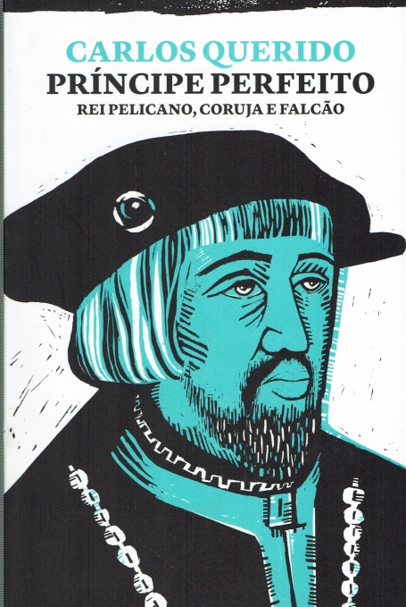 PRÍNCIPE PERFEITO - REI PELICANO CORUJA E FALCÃO