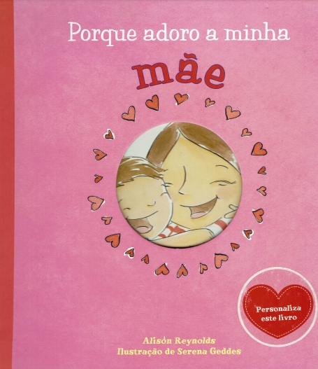 72531 - PORQUE ADORO A MINHA MÃE