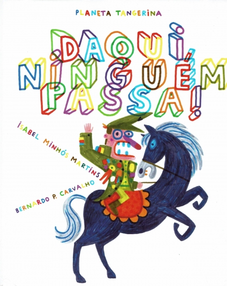 DAQUI NINGUEM PASSA!