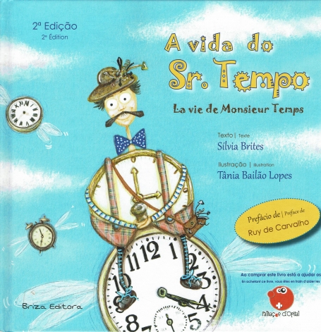 VIDA DO SR TEMPO - LA VIE DE MONSIEUR TEMPS