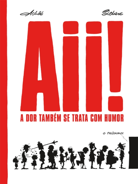 AII! A DOR TAMBÉM SE TRATA COM HUMOR