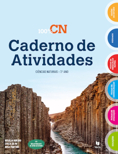 100% CN 7 - Ciências Naturais 7º Ano - Caderno de Atividades