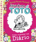 COMO COMECAR UM DIARIO - DIARIO DE UMA TOTO
