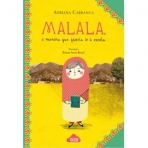 MALALA A MENINA QUE QUERIA IR A ESCOLA
