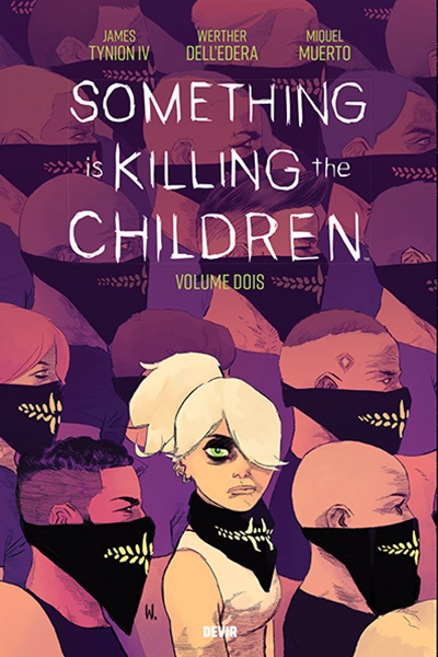 SOMETHING IS KILLING THE CHILDREN VOL 2