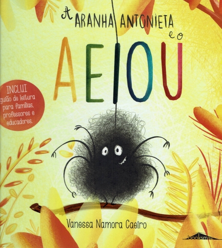 A ARANHA ANTONIETA E O AEIOU 2ª EDIÇAO