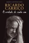 A VERDADE DE CADA UM - UMA HISTORIA DE VIDA