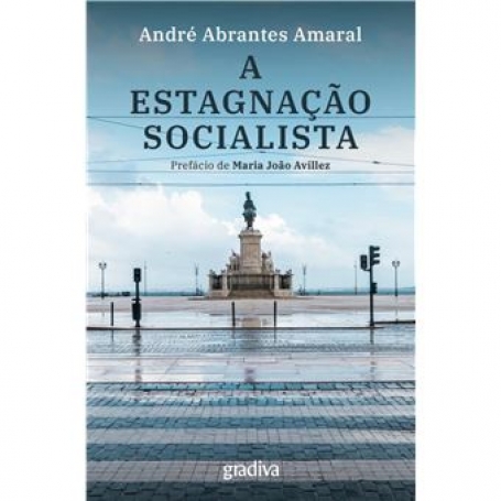 A ESTAGNACAO SOCIALISTA