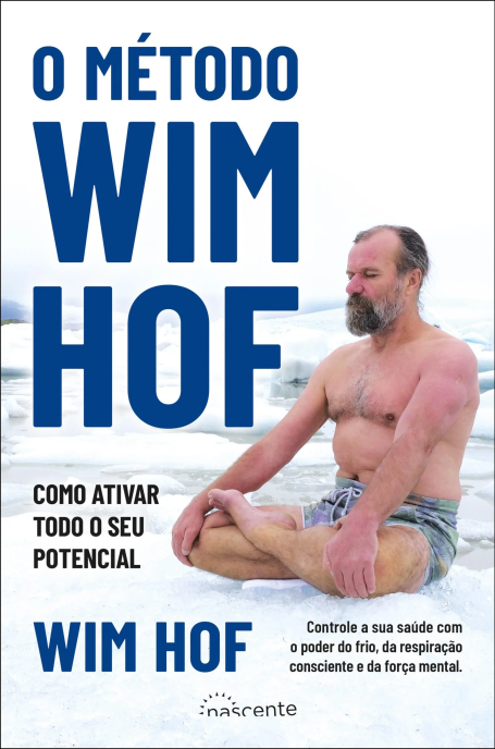 O METODO WIM HOF como ativar o seu potencial