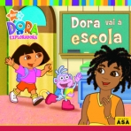 DORA VAI A ESCOLA