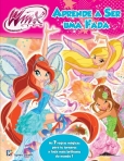 WINX - APRENDE A SER UMA FADA