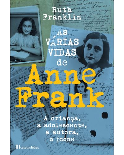 AS VÁRIAS VIDAS DE ANNE FRANK
