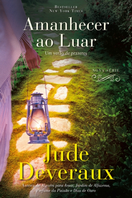 AMANHECER AO LUAR - UM VERAO DE PRAZERES