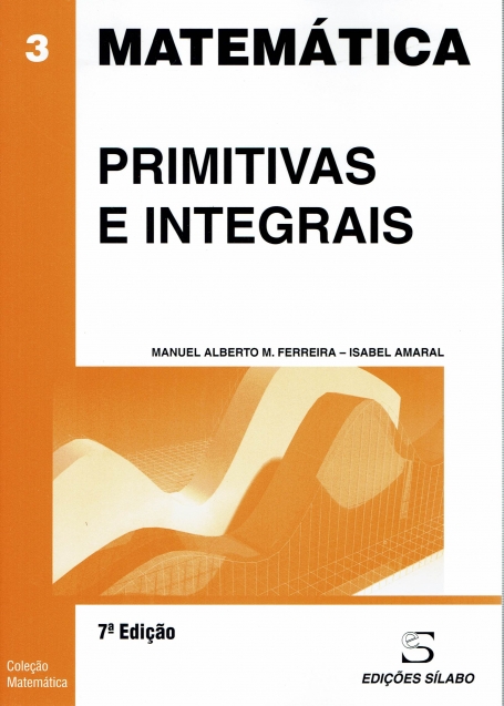PRIMITIVAS E INTEGRAIS MATEMATICA 3 7 EDICAO