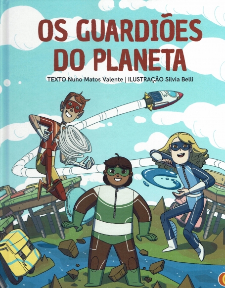 OS GUARDIOES DO PLANETA