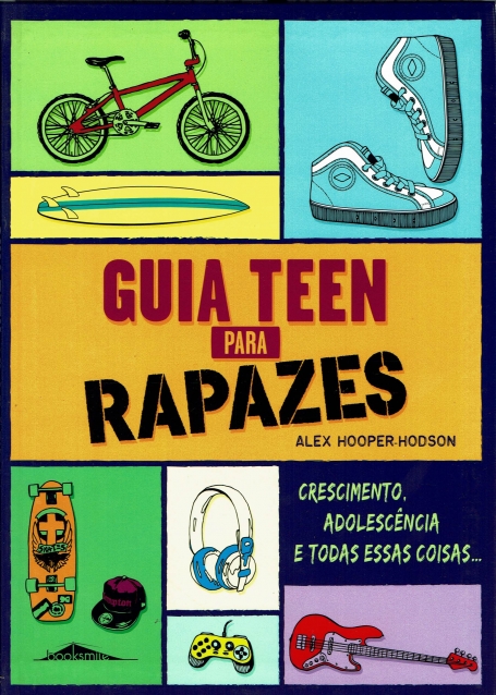 GUIA TEEN PARA RAPAZES - crescimento, adolescencia e todas essas coisas